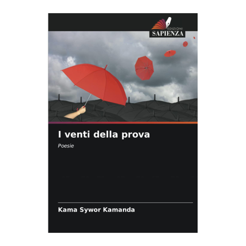 Bild von I venti della prova: Poesie von Kama Sywor Kamanda
