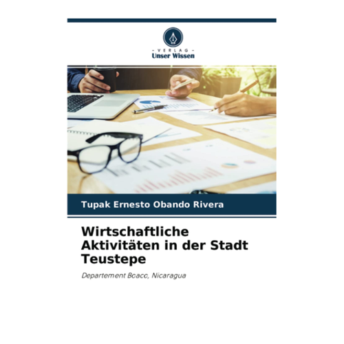 Bild von Wirtschaftliche Aktivitäten in der Stadt Teustepe: Ein Blick auf den Standort Teustepe in Nicaragua