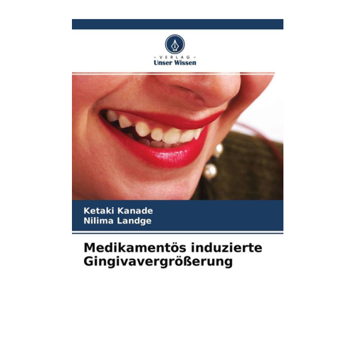 Bild von Kanade, Ketaki: Medikamentös induzierte Gingivavergrößerung