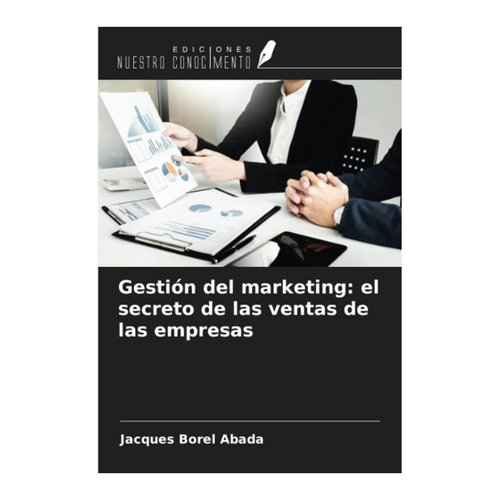 Bild von Gestión del marketing: el secreto de las ventas de las empresas