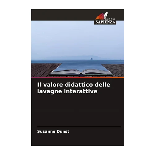 Bild von Dunst, Susanne: Il valore didattico delle lavagne interattive