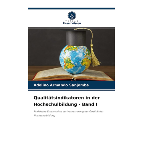 Bild von Qualitätsindikatoren in der Hochschulbildung - Band I im Test