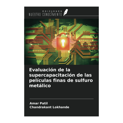 Bild von Evaluación de la supercapacitación de las películas finas de sulfuro metálico