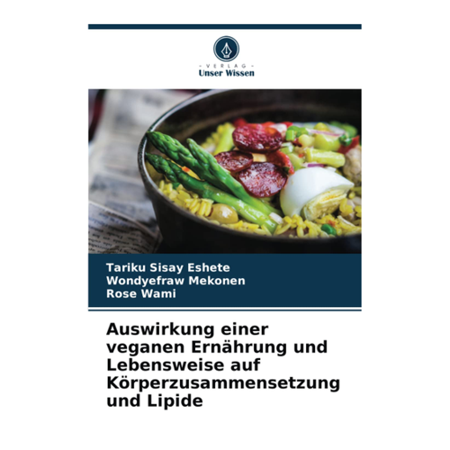 Bild von Auswirkung einer veganen Ernährung und Lebensweise auf Körperzusammensetzung und Lipide