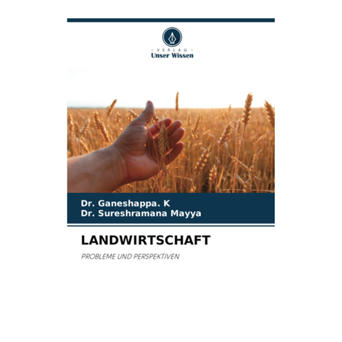Bild von K, Ganeshappa.: LANDWIRTSCHAFT, LANDWIRTSCHAFT: PROBLEME UND PERSPEKTIVEN