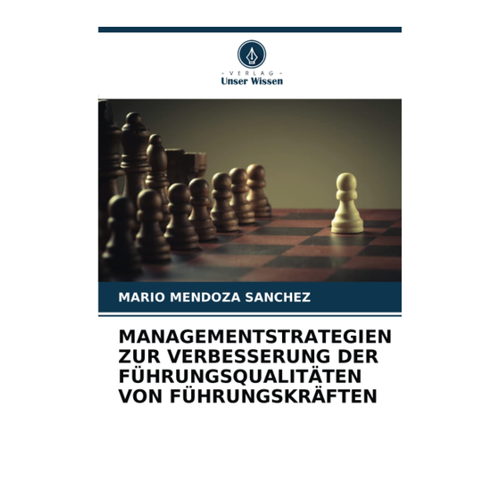 Bild von Managementstrategien zur Verbesserung der Führungsqualitäten von Führungskräften