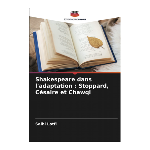Bild von Shakespeare dans l'adaptation: Stoppard, Césaire et Chawqi