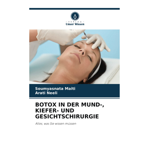 Bild von BOTOX IN DER MUND-, KIEFER- UND GESICHTSCHIRURGIE: Eine umfassende Analyse