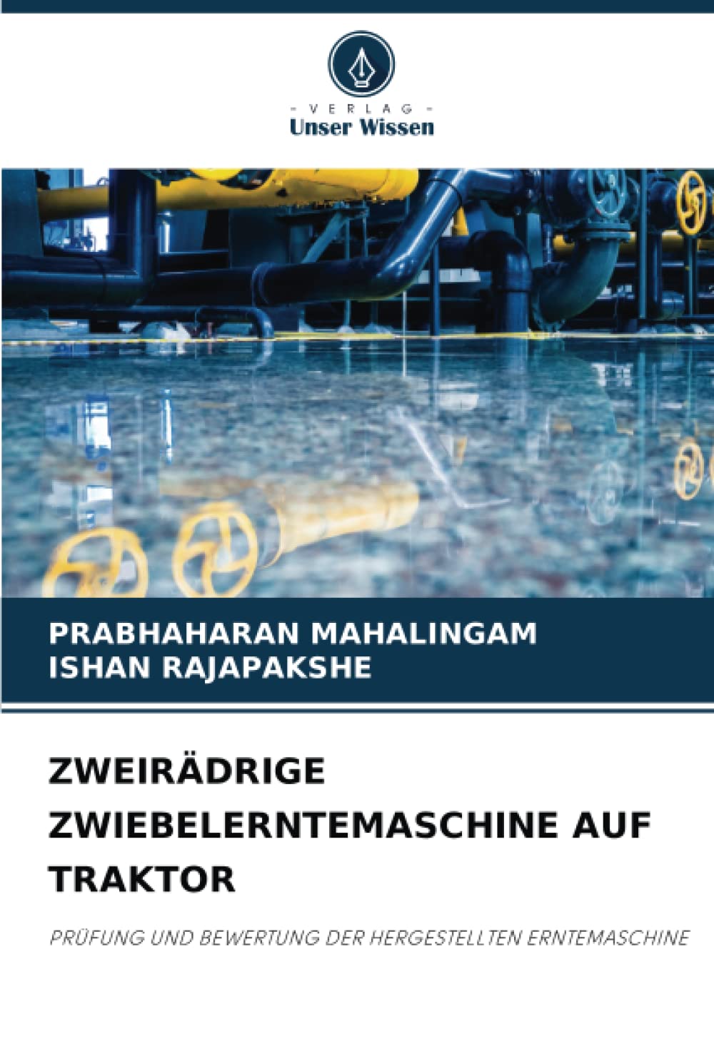 Bild von ZWEIRÄDRIGE ZWIEBELERNTEMASCHINE AUF TRAKTOR: PRÜFUNG UND BEWERTUNG DER HERGESTELLTEN ERNTEMASCHINE