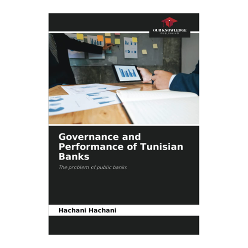 Bild von Governance and Performance of Tunisian Banks: Eine umfassende Untersuchung