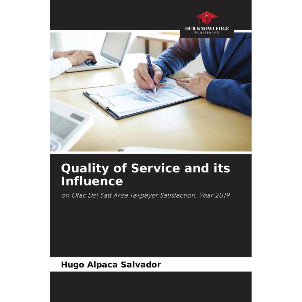Bild von Quality of Service and its Influence, Fachbücher von Hugo Alpaca Salvador