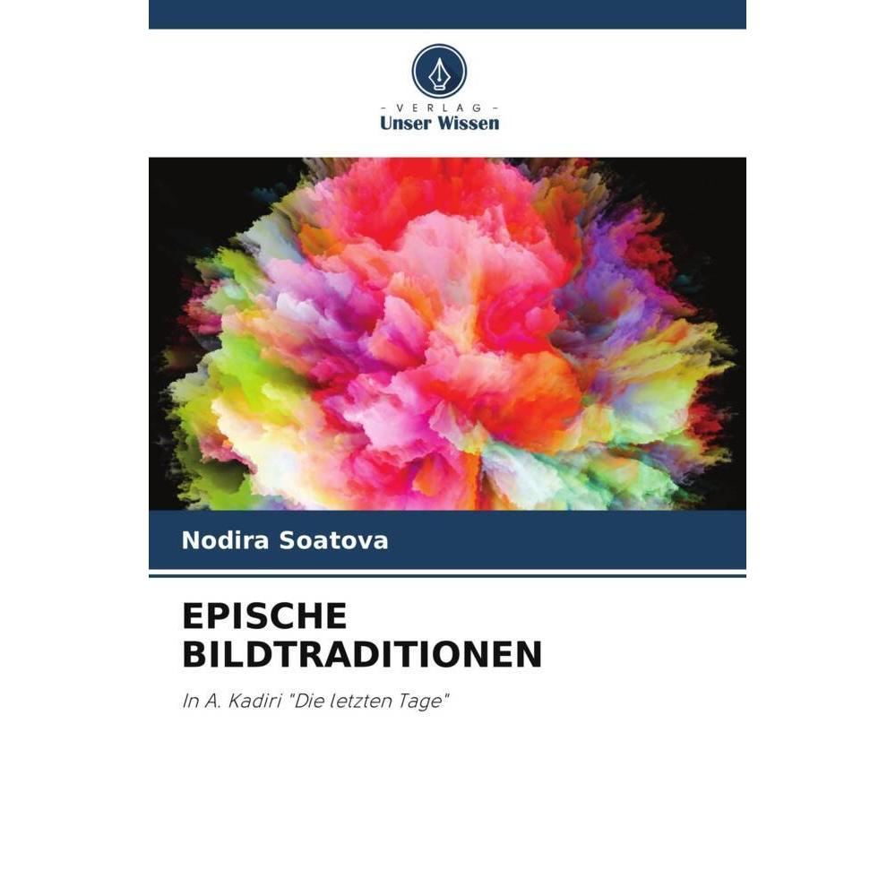 Bild von Epische Bildtraditionen, Fachbücher von Nodira Soatova