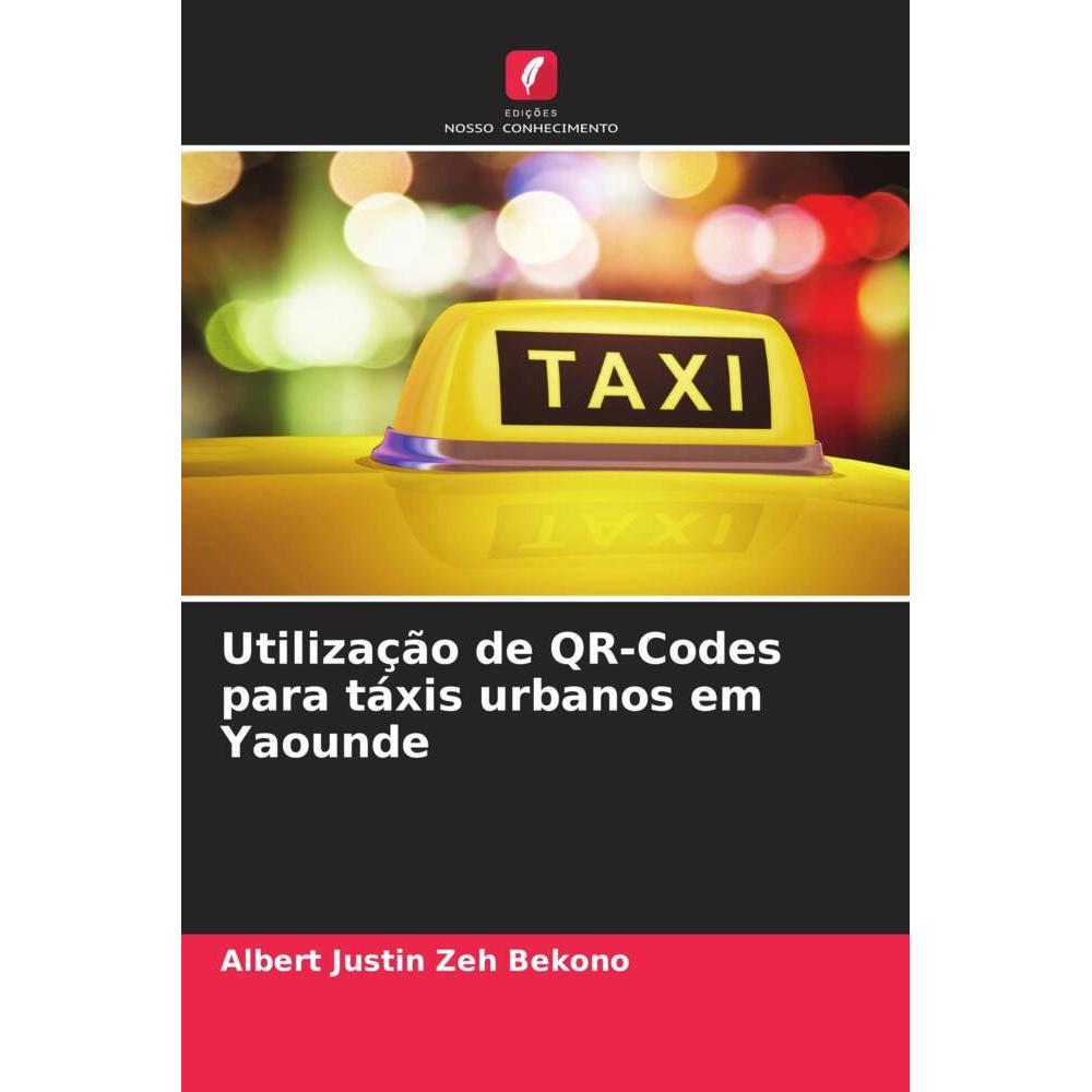 Bild von Zeh Bekono, Albert Justin: Utilização de QR-Codes para táxis urbanos em Yaounde