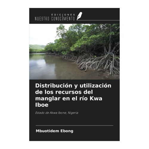 Bild von Distribución y utilización de los recursos del manglar en el río Kwa Iboe – Ein umfassender Überblick