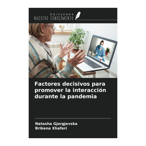 Bild von Factores decisivos para promover la interacción durante la pandemia