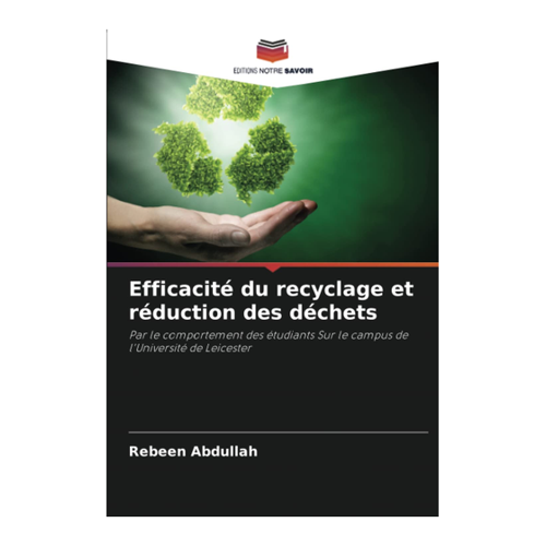 Bild von Efficacité du recyclage et réduction des déchets: Eine Analyse der Verhaltensweisen von Studenten