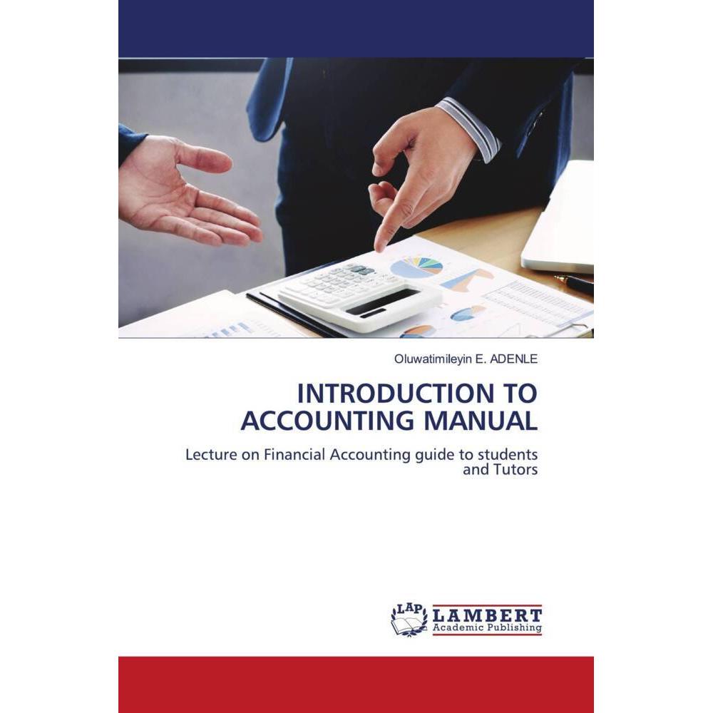 Bild von Adenle, Oluwatimileyin E.: INTRODUCTION TO ACCOUNTING MANUAL