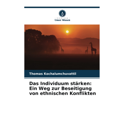 Bild von Das Individuum stärken: Ein Weg zur Beseitigung von ethnischen Konflikten