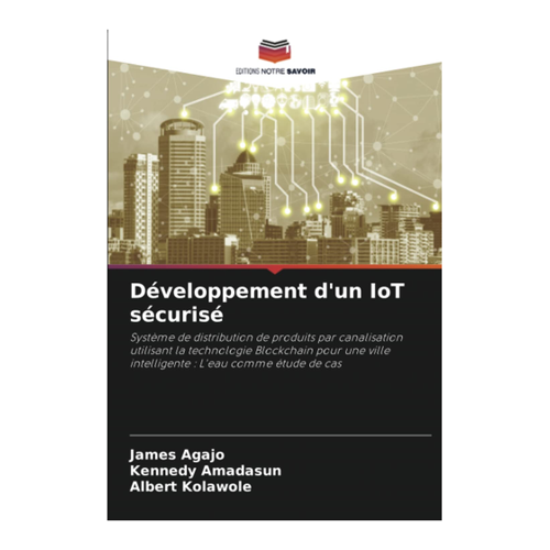 Bild von Agajo, James: Développement d'un IoT sécurisé