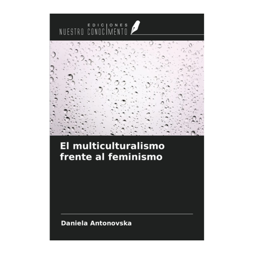 Bild von El multiculturalismo frente al feminismo von Daniela Antonovska