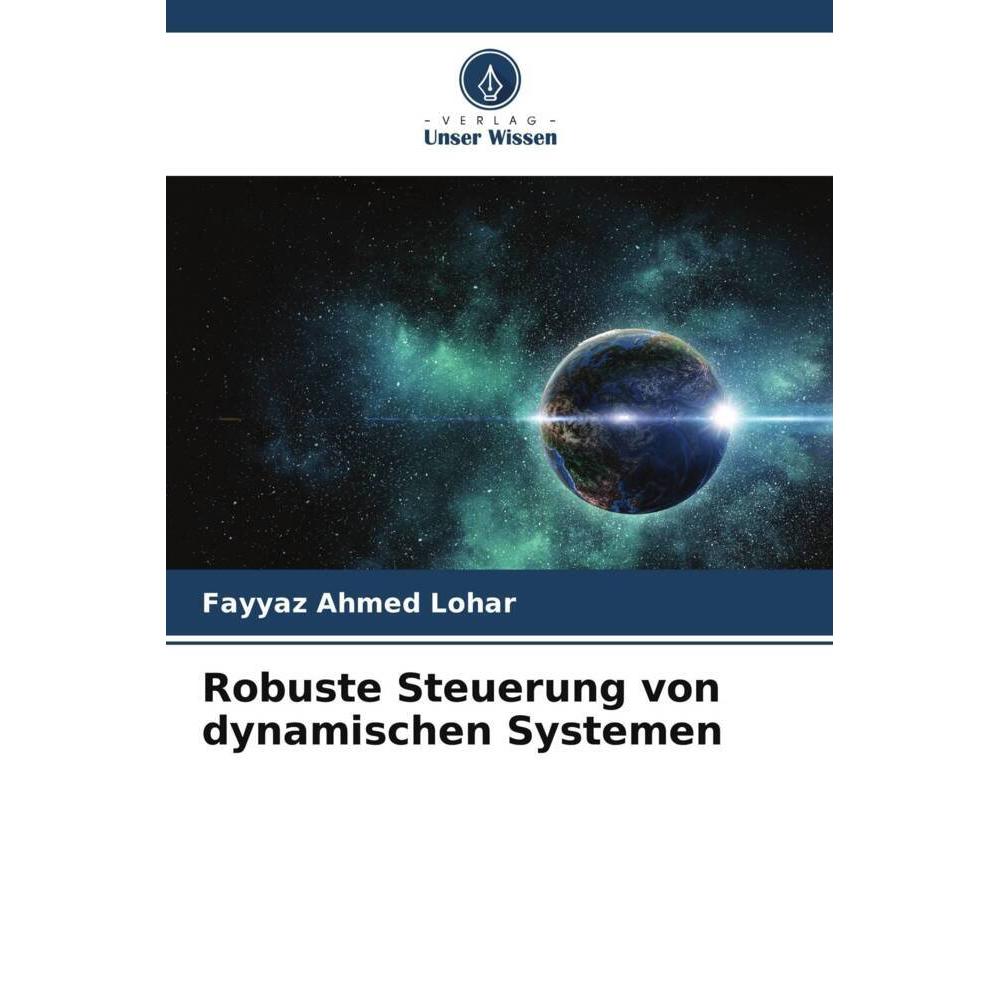 Bild von Lohar, Fayyaz Ahmed: Robuste Steuerung von dynamischen Systemen