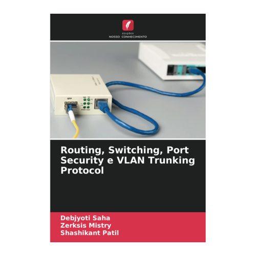 Bild von Routing, Switching, Port Security e VLAN Trunking Protocol: Eine umfassende Übersicht