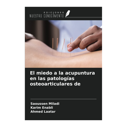 Bild von El miedo a la acupuntura en las patologías osteoarticulares de