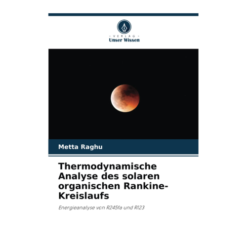 Bild von Thermodynamische Analyse des solaren organischen Rankine-Kreislaufs