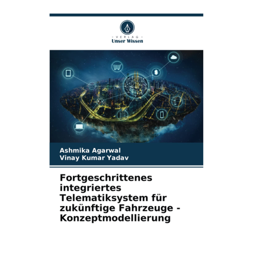 Bild von Fortgeschrittenes integriertes Telematiksystem für zukünftige Fahrzeuge - Konzeptmodellierung
