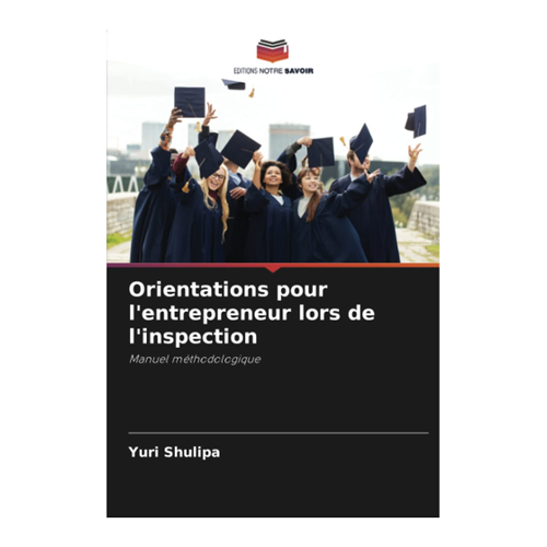 Bild von Orientations pour l'entrepreneur lors de l'inspection: Ein umfassender Leitfaden