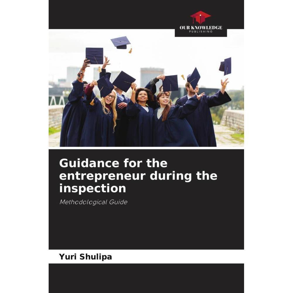 Bild von Shulipa, Yuri: Guidance for the entrepreneur during the inspection