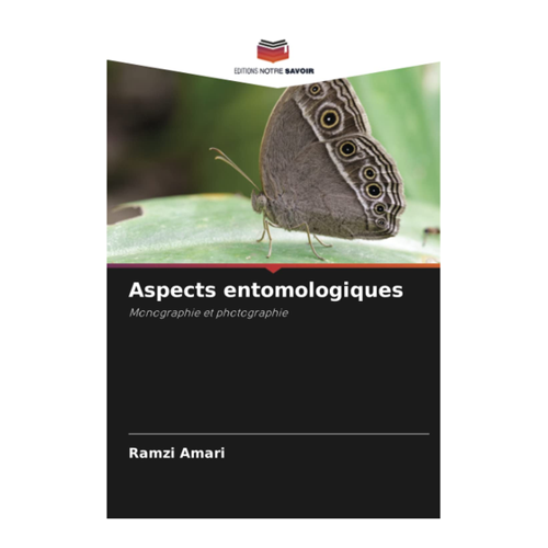 Bild von Aspects entomologiques - Monographie und Fotografie von Ramzi Amari