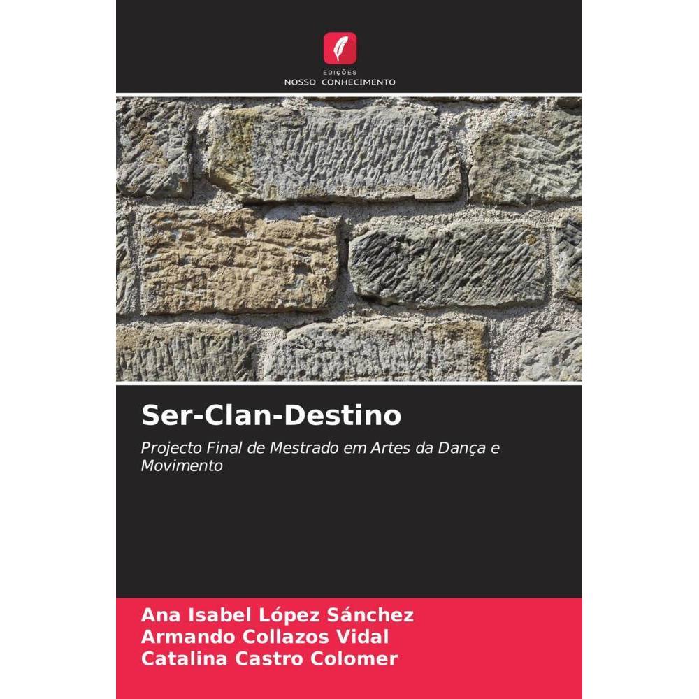 Bild von López Sánchez, Ana Isabel: Ser-Clan-Destino