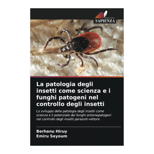 Bild von La patologia degli insetti come scienza e i funghi patogeni nel controllo degli insetti