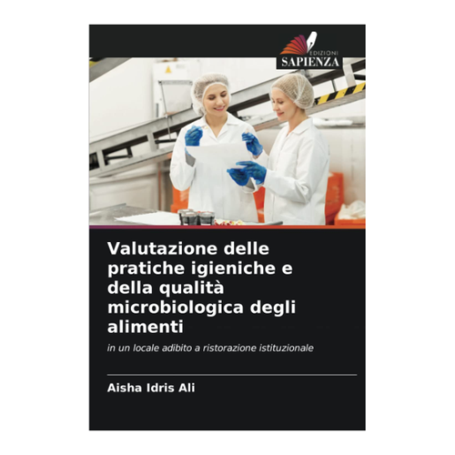 Bild von Valutazione delle pratiche igieniche e della qualità microbiologica degli alimenti