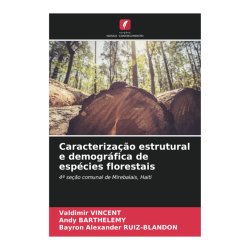 Bild von Vincent, Valdimir: Caracterização estrutural e demográfica de espécies florestais