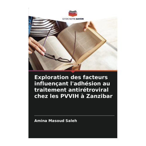 Bild von Exploration des facteurs influençant l'adhésion au traitement antirétroviral chez les PVVIH à Zanzibar