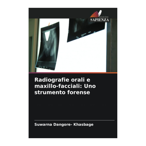 Bild von Radiografie orali e maxillo-facciali: Uno strumento forense