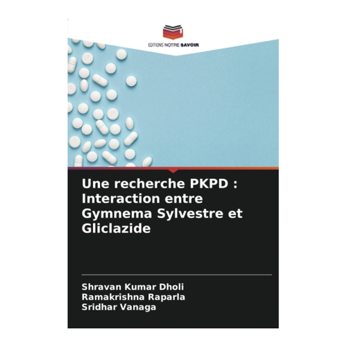 Bild von Une recherche PKPD: Interaction entre Gymnema Sylvestre et Gliclazide