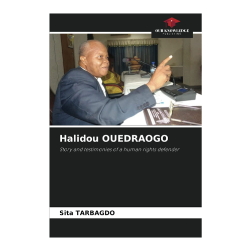 Bild von Tarbagdo, Sita: Halidou OUEDRAOGO, Halidou OUEDRAOGO: Story and testimonies of a human rights defender