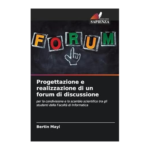 Bild von Progettazione e realizzazione di un forum di discussione von Bertin Mayi