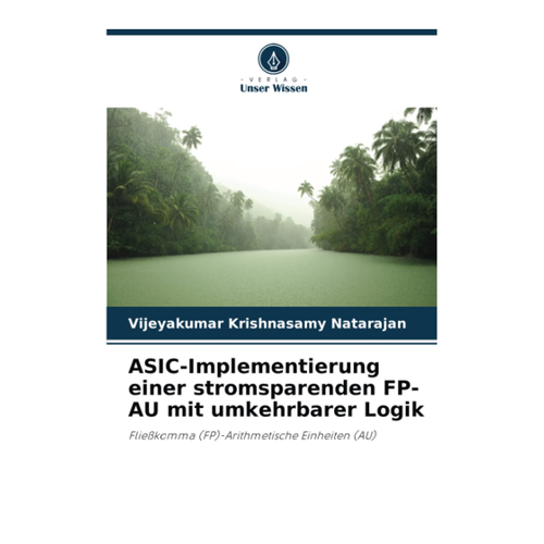 Bild von ASIC-Implementierung einer stromsparenden FP-AU mit umkehrbarer Logik