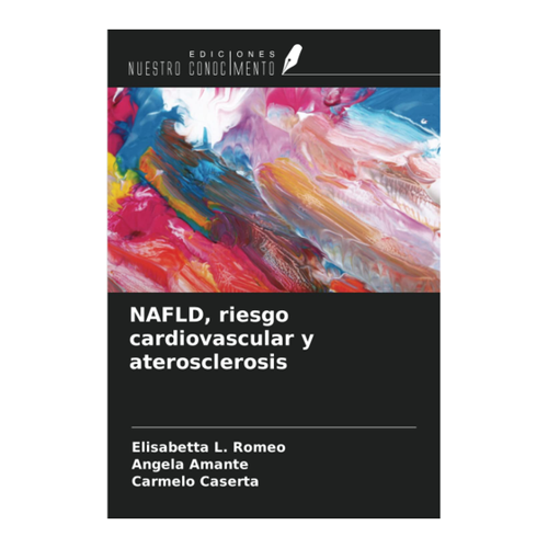 Bild von NAFLD, riesgo cardiovascular y aterosclerosis – ein bedeutendes Werk von Elisabetta L. Romeo
