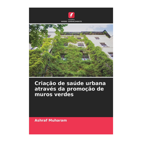 Bild von Criação de saúde urbana durch grüne Wände fördern