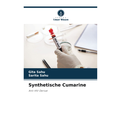 Bild von Sahu, Gita: Synthetische Cumarine - Anti-HIV-Derivat