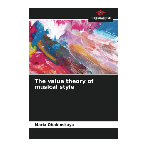 Bild von The Value Theory of Musical Style von Maria Obolenskaya