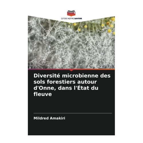 Bild von Diversité microbienne des sols forestiers autour d'Onne, dans l'État du fleuve