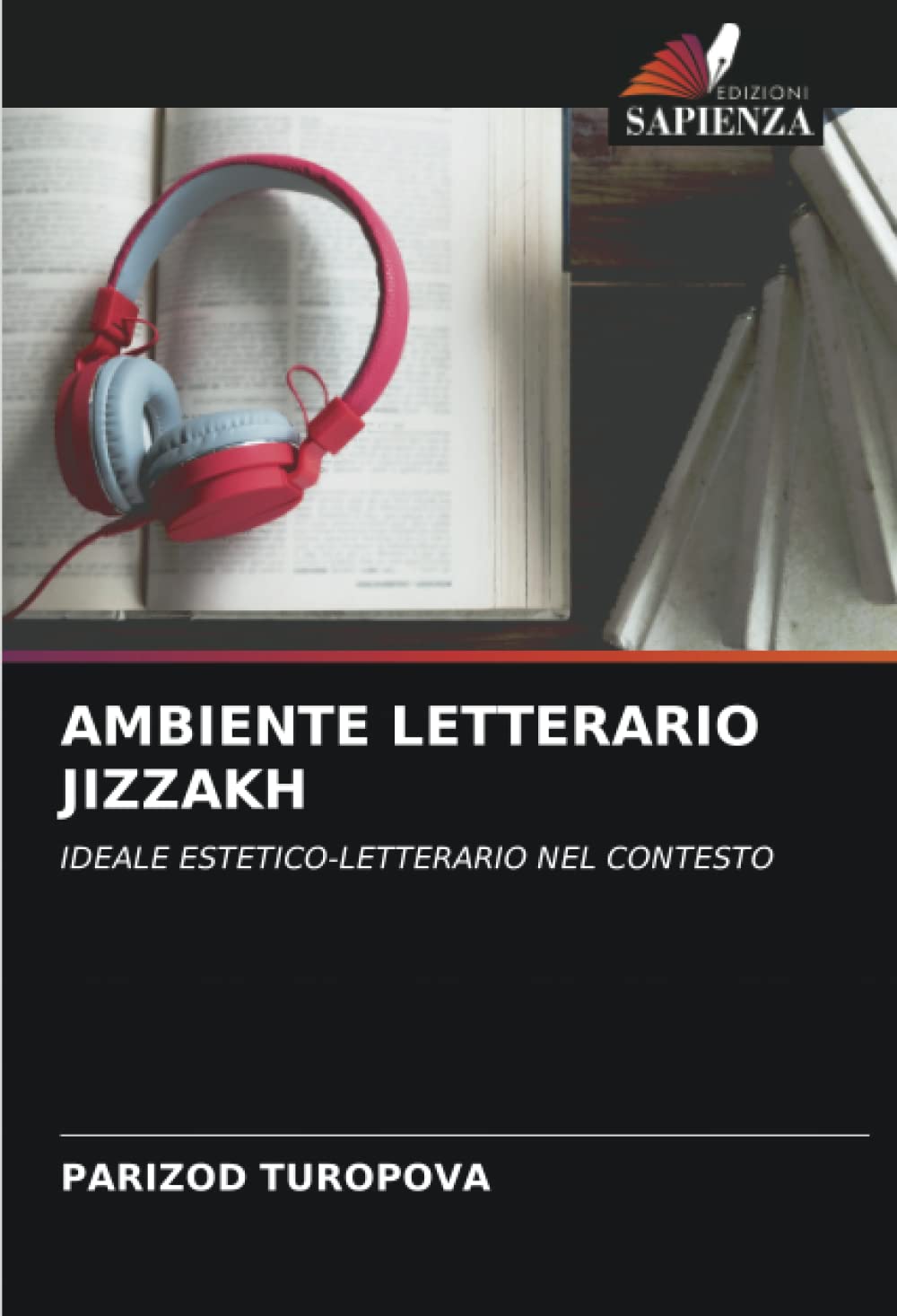 Bild von AMBIENTE LETTERARIO JIZZAKH: IDEALE ESTETICO-LETTERARIO NEL CONTESTO
