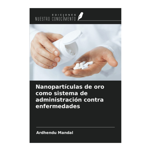 Bild von Nanopartículas de oro como sistema de administración contra enfermedades - von Ardhendu Mandal