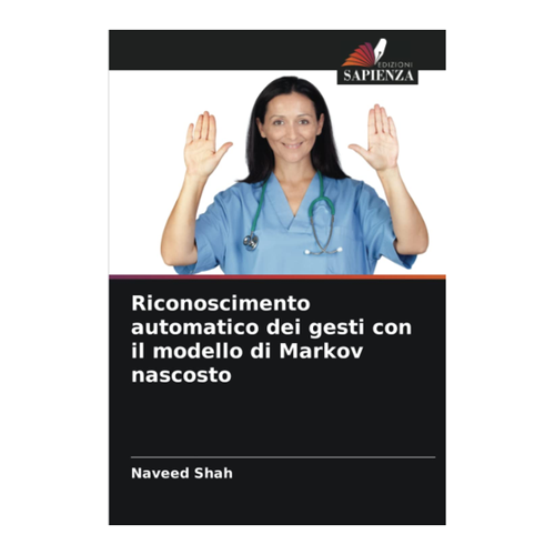 Bild von Riconoscimento automatico dei gesti con il modello di Markov nascosto – Eine Analyse